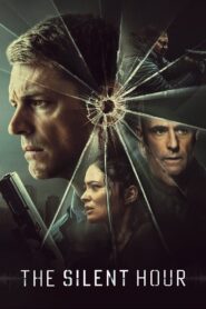 The Silent Hour (2024) Hindi Dubbed
